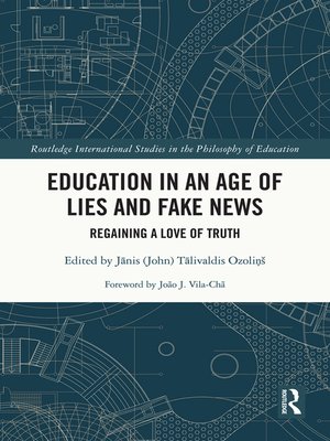 cover image of Education in an Age of Lies and Fake News